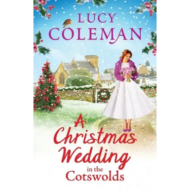 A Christmas Wedding in the Cotswolds