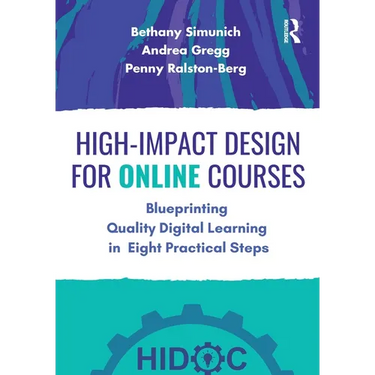 High-Impact Design for Online Courses: Blueprinting Quality Digital Learning in Eight Practical Steps