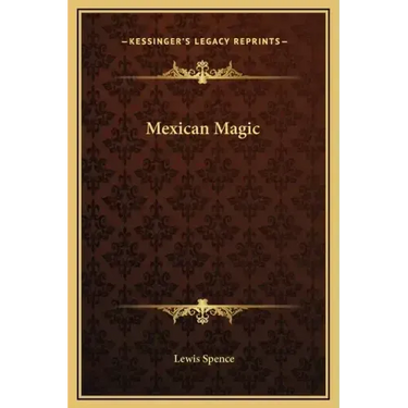 Mexican Magic