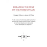 Debating the Text of the Word of God