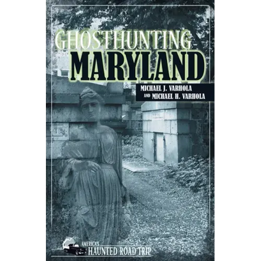 Ghosthunting Maryland