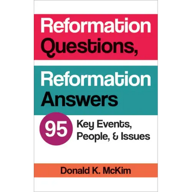 Reformation Questions, Reformation Answers