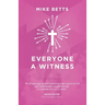Everyone a Witness