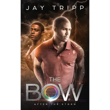 The Bow: After the Storm