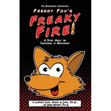 The Backwoods Chronicles: Freddy Fox's Freaky Fire