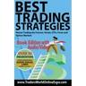 Best Trading Strategies: Master Trading the Futures, Stocks, ETFs, Forex and Option Markets