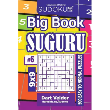 Sudoku Big Book Suguru - 500 Easy to Normal Puzzles 9x9 (Volume 6)