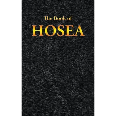 Hosea: The Book of