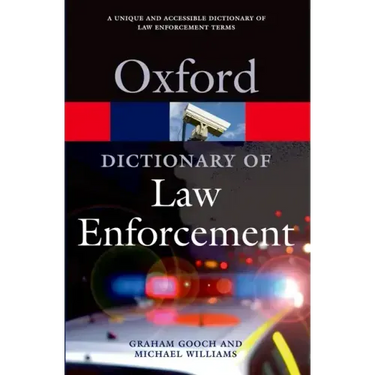Dictionary of Law Enforcement