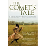 The Comet's Tale: A Novel About Sojourner Truth