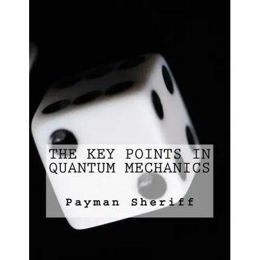 The Key Points In Quantum Mechanics