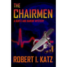 The Chairmen: A Kurtz and Barent Mystery