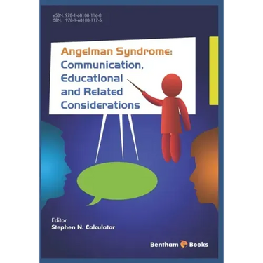 Angelman Syndrome: Communication, Educational, and Related Considerations