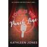 Love is the Punch Line