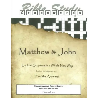 Crosswords Bible Study: Matthew and John Participant Book