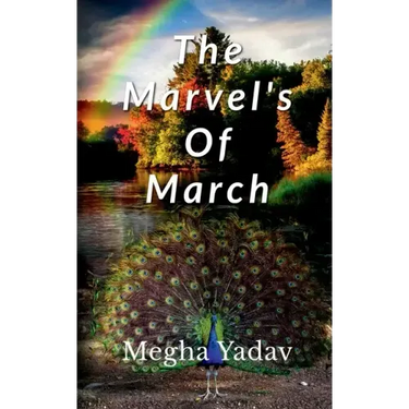The Marvel's Of March