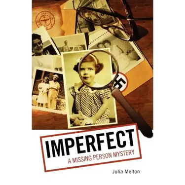 Imperfect: A Missing Person Mystery