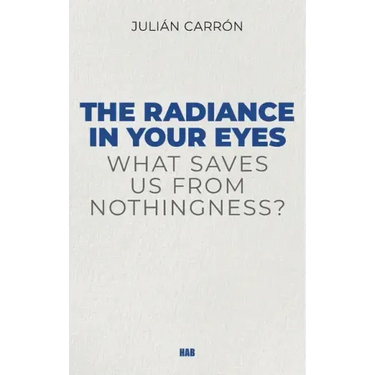 The Radiance in Your Eyes