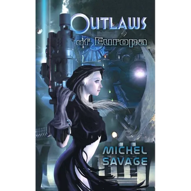 Outlaws of Europa