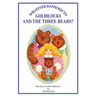Whatever Happened to Goldilocks and The Three Bears?