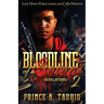 Bloodline of a Savage 2