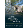 Data, Systems, and Society