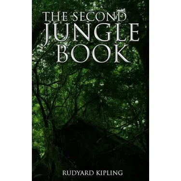 The Second Jungle Book