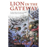 The Lion in the Gateway