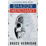 Shadow Merchant: A Jack Merchant Medical Master