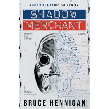Shadow Merchant: A Jack Merchant Medical Master