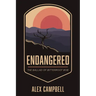 Endangered: The Ballad of Bitterroot Bob