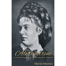 Alexandrine: An Intimate Biography of Love, Heartbreak, and Devotion