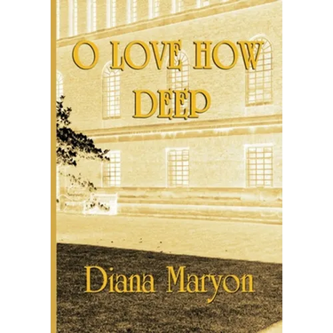 O Love How Deep: A Tale of Three Souls