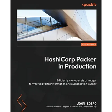 HashiCorp Packer in Production: Efficiently manage sets of images for your digital transformation or cloud adoption journey