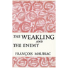 The Weakling and the Enemy