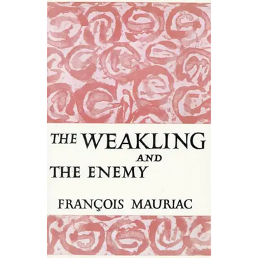 The Weakling and the Enemy
