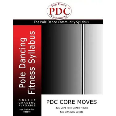 PDC Core Moves: Pole Dancing Fitness Syllabus. Colour Version