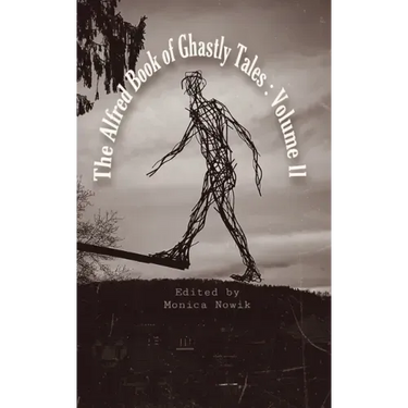 The Alfred Book of Ghastly Tales: Volume II