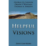 Helpful Visions: The Faith-Promoting Series Book 14