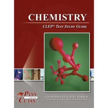 Chemistry CLEP Test Study Guide