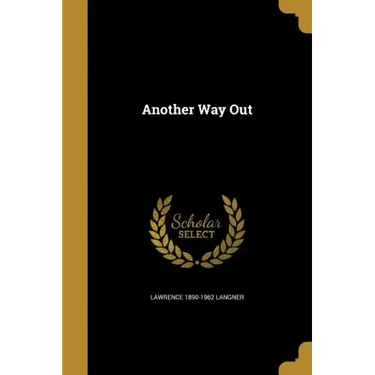 Another Way Out