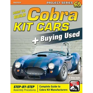 How to Build Cobra Kit Cars + Buying Used