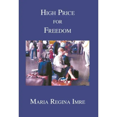 High Price for Freedom