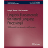 Linguistic Fundamentals for Natural Language Processing II: 100 Essentials from Semantics and Pragmatics