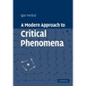 A Modern Approach to Critical Phenomena