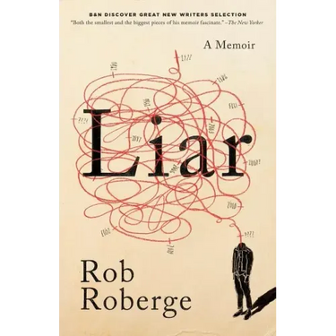 Liar: A Memoir