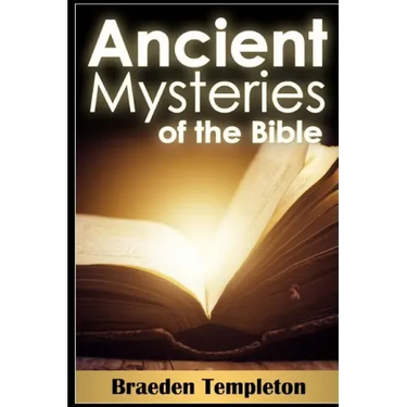 Ancient Mysteries of the Bible