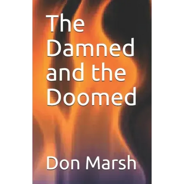 The Damned and the Doomed