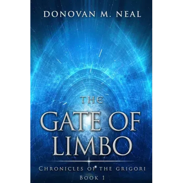 The Gate of Limbo: Chronicles of the Grigori