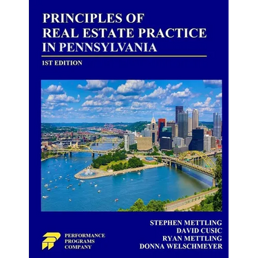 Principles of Real Estate Practice in Pennsylvania